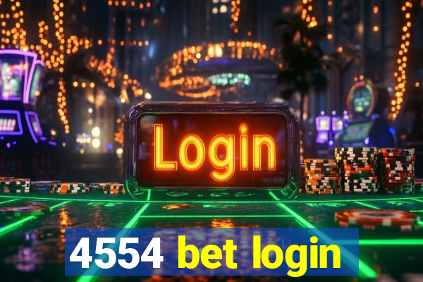 4554 bet login